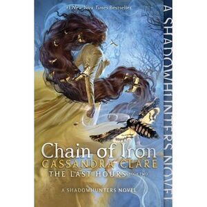 Chain of Iron -- Cassandra Clare